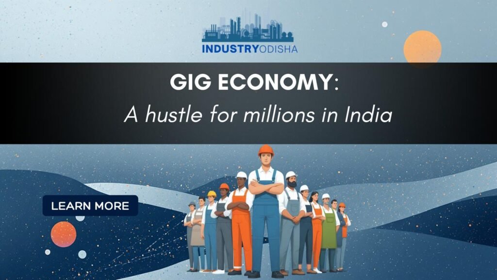 Gig economy: A hustle for millions in India Gig economy