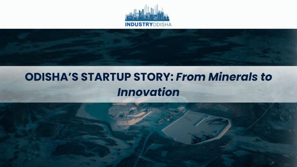Odisha’s Startup Story